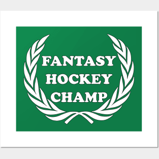 Fantasy Hockey Champ Fantasy Sports Fan League Dream Team Canada Sports Posters and Art